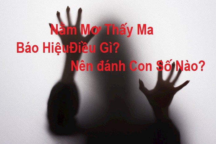 mơ thấy ma